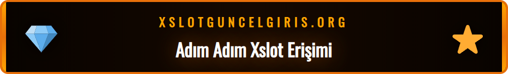 Xslot yeni giriş 2026 adresine erişim adımlarını gösteren bilgilendirici bir infografik.