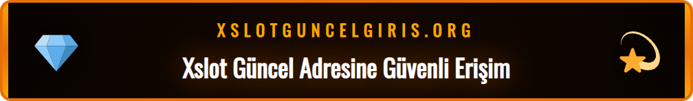Xslot güncel giriş adresi üzerinden platforma güvenli erişim adımları.
