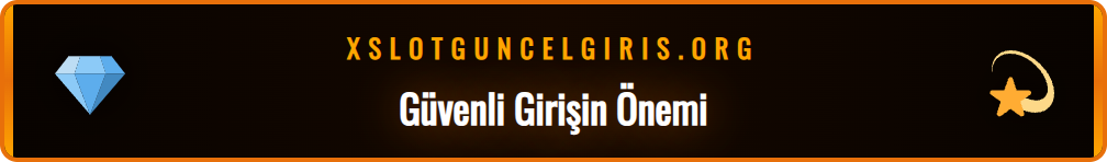 Xslot güncel giriş linki arayüzünde kilit ikonu ve SSL sertifikası vurgusu.